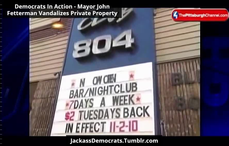 Mayor John Fetterman Vandalizes Business’ Sign