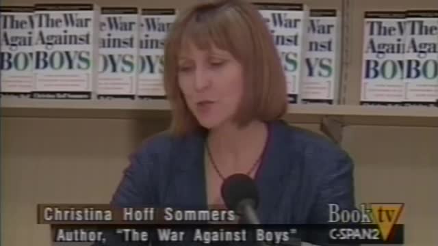 Chritina Hoff Sommers: The War Against Boys How MIsguided Feminism is Harming Our Young Men