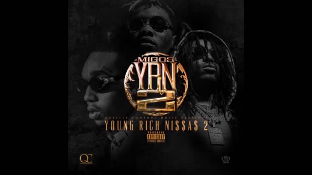 Migos - Y.R.N. 2 (Young Rich Niggas 2) Mixtape