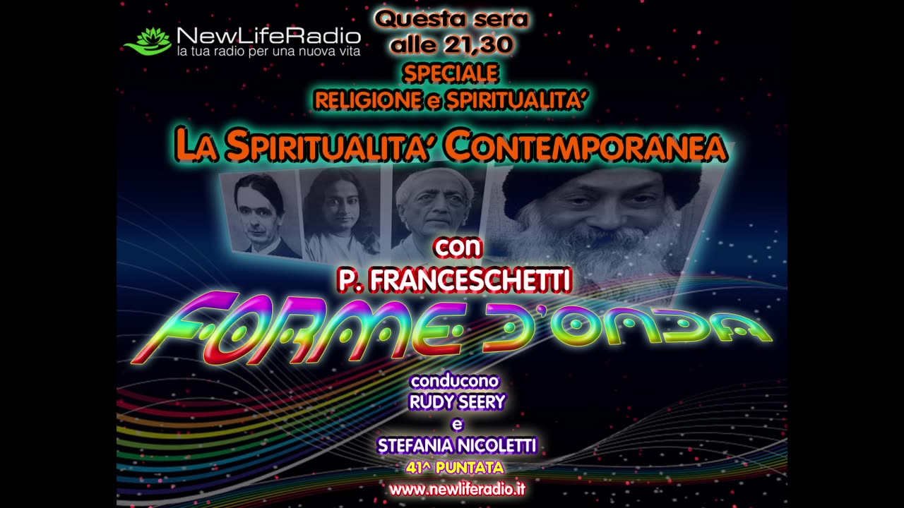 Forme d' Onda-La Spiritualità Contemporanea-Paolo Franceschetti-06-08-2015-2^ stagione