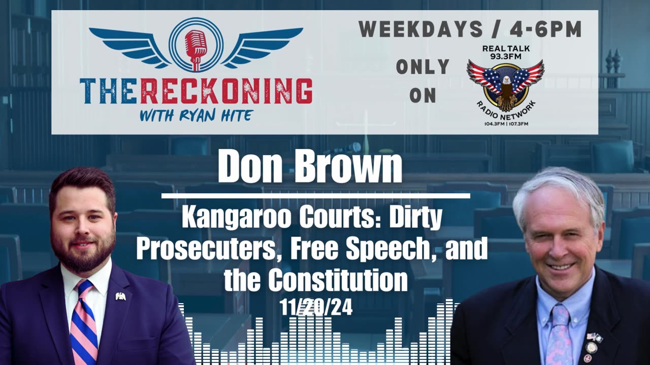 Don Brown and Ryan Hite discuss political prosecutions - It's Time to Prosecute the Prosecutors