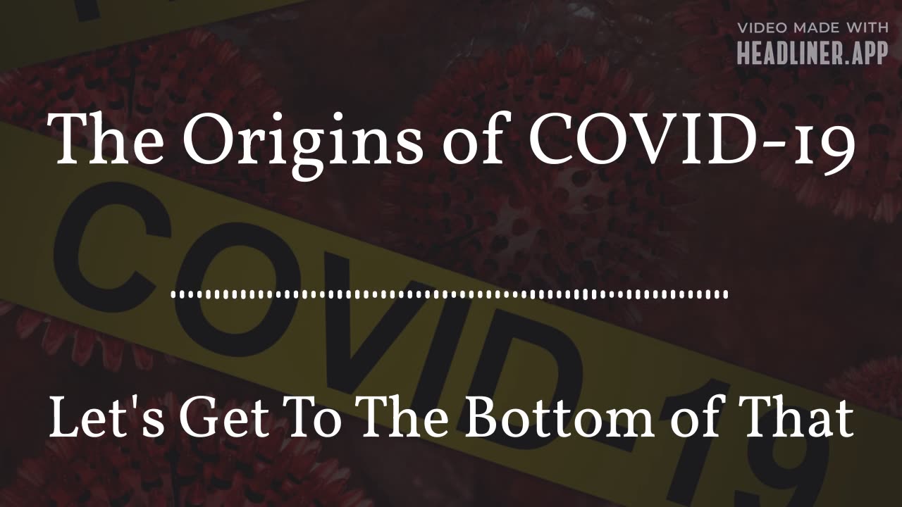 The Origins of COVID-19