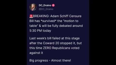 DC_Draino - the censure Schiff bill will be at 5.30 today