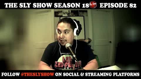 THE SLY SHOW S18E82 (TheSlyShow.com)