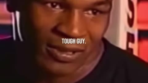 Tyson on tough guys ??