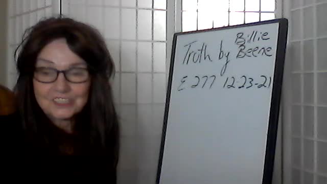 Truth by Billie Beene E277 122321 Prosperity $ On Track!/Remote View - Future!