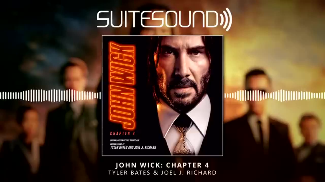 John Wick: Chapter 4 - Ultimate Soundtrack Suite