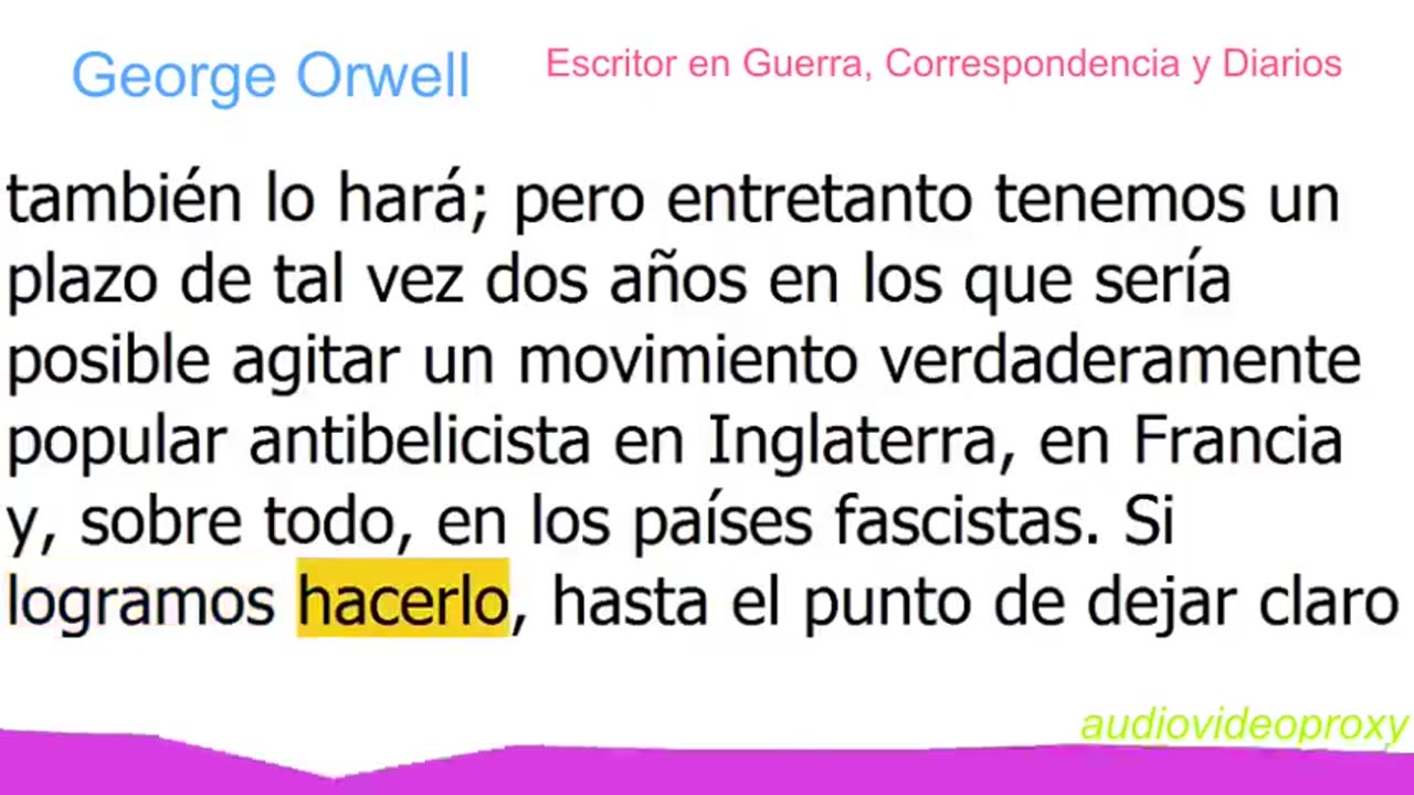 George Orwell - Escritor en Guerra, Correspondencia y Diarios 1/5