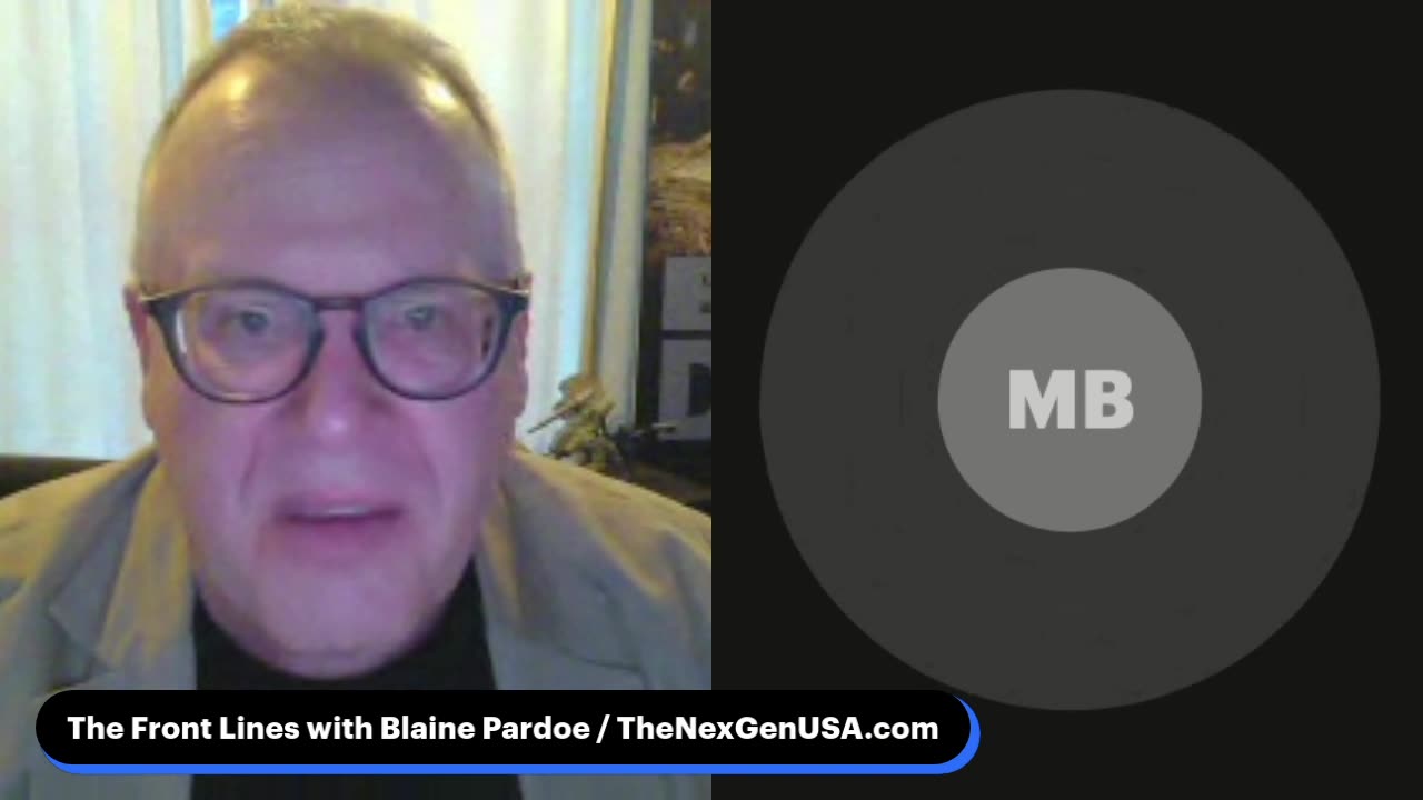 The Front Lines With Blaine Pardoe / 4-6-2023