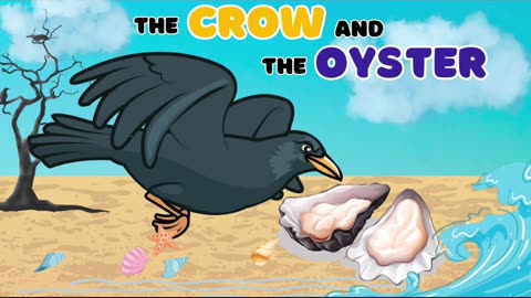 The Crow and the oyster story