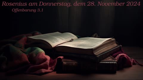 Rosenius am Donnerstag, dem 28. November 2024 zu Offenbarung 3,1