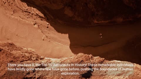 Top 10 Astronauts in History