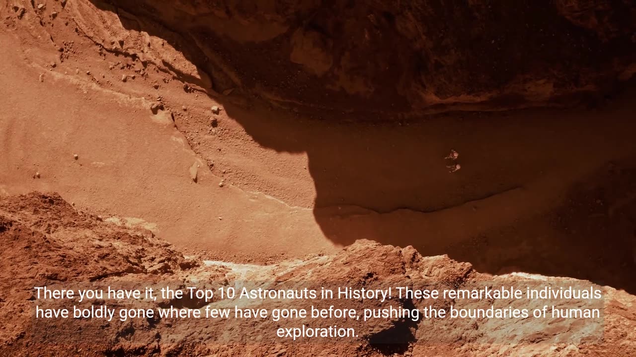 Top 10 Astronauts in History