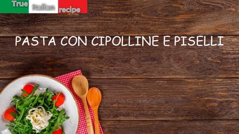 Pasta con cipolline e piselli