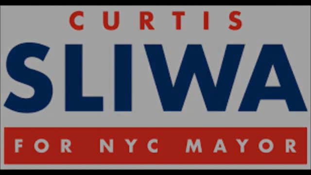 VOTE CURTIS SLIWA FOR NYC MAYOR 2021! THIS IS YOUR ONE AND ONLY CHANCE!