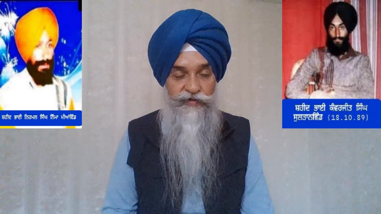 Shaheed Bhai Kanwarjit Singh Sultanwind - Loveshinder Singh Dalewal