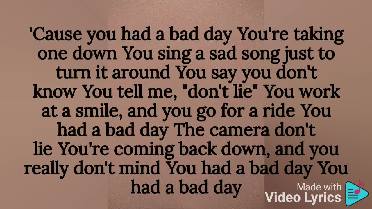 Bad Day - Daniel Powter