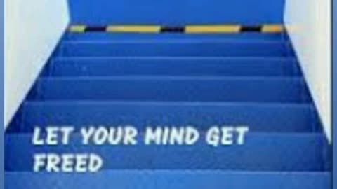 Let Your Mind Get Freed