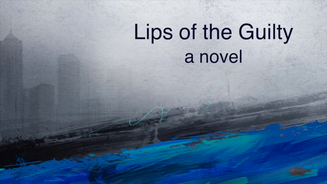 Lips of the Guilty - Introduction