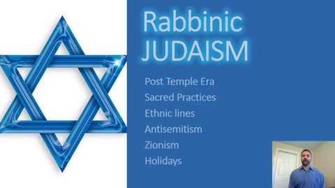 Rabbinic Judaism Lecture