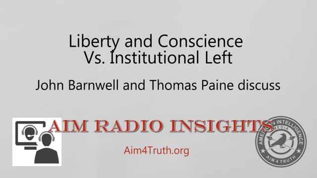 Liberty and Conscience Vs Institutional Left 2017 Douglas Gabriel