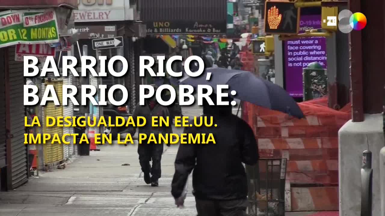 Barrio rico, barrio pobre: la desigualdad en EE.UU. impacta en la pandemia