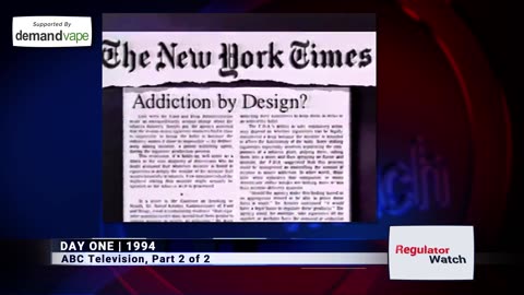 WAR ON NICOTINE | ABC’s 1994 ‘DayOne’ Coverage That Sparked It All | RegWatch