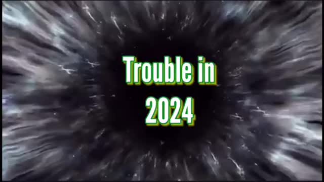 Trouble in 2024