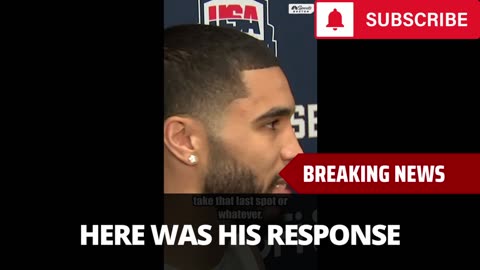 Jayson Tatum Reveals If He Has Talked To Jaylen Brown Since Snub