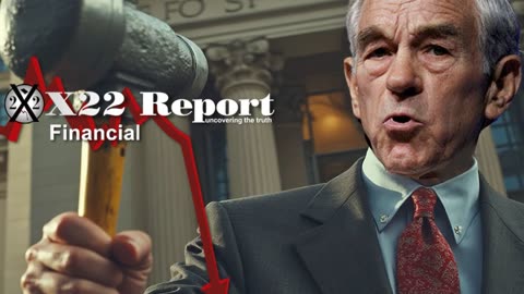 X22 Report: Ron Paul Ready To Go After The [CB] .......