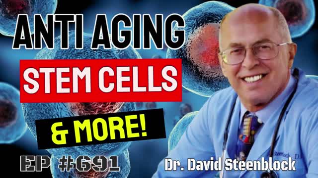 Dr. David Steenblock - The Power of Stem Cells and Hyperbaric Oxygen To Restore Healing To The Body