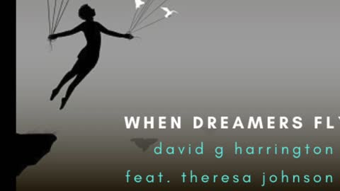 When Dreamers Fly