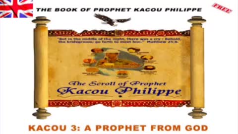 Book of prophet kacou philippe chapter 03 in English
