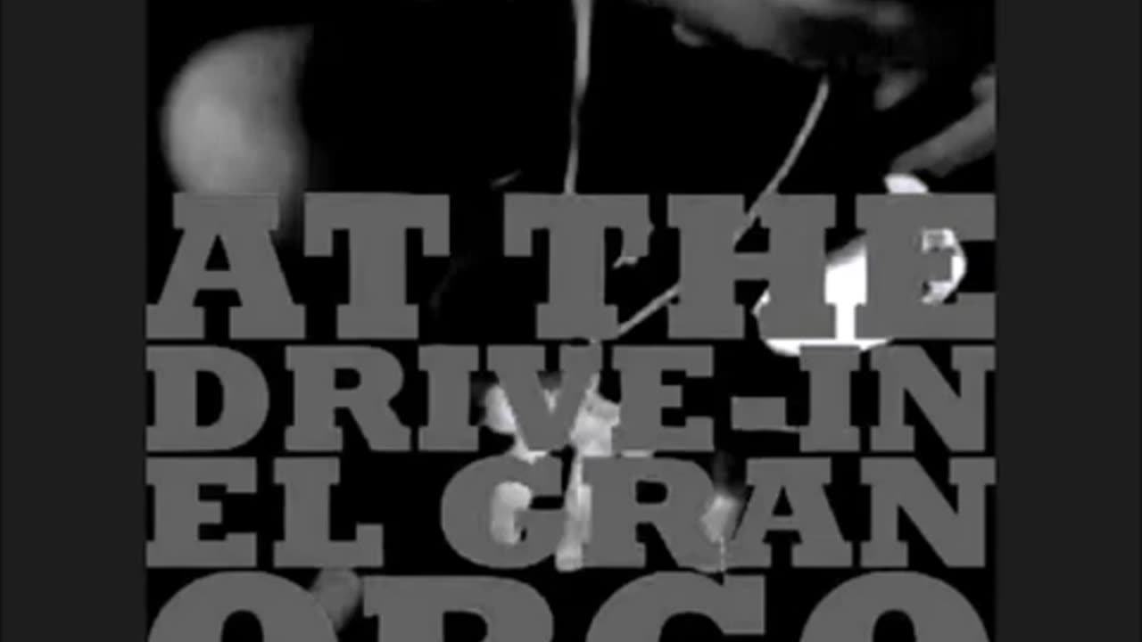 At the Drive-In - El Gran Orgo 1997 Full Length Album HD