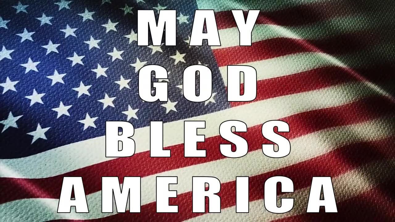 MAY GOD BLESS AMERICA - James Edwin Jones Productions, LLC