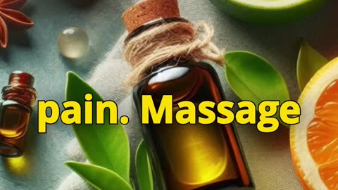 Citrus Oil for Pain Relief