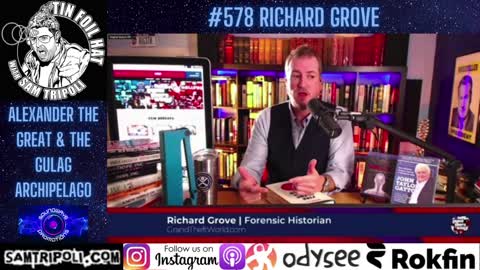 Tin Foil Hat Podcast 578 Richard Grove