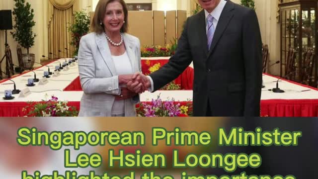 Singapore PM Lee appealing to 'stable' US-China relations when he met Nancy Peolsi