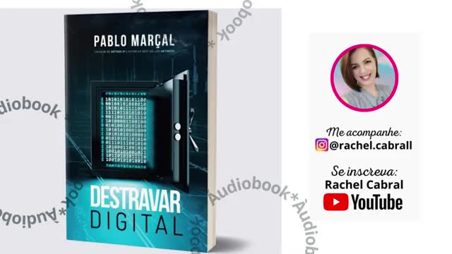 Áudiobook Completo. Destravar Digital. Pablo Marçal.