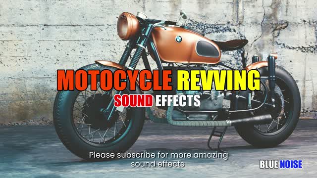 Motorcycle revving sound effect