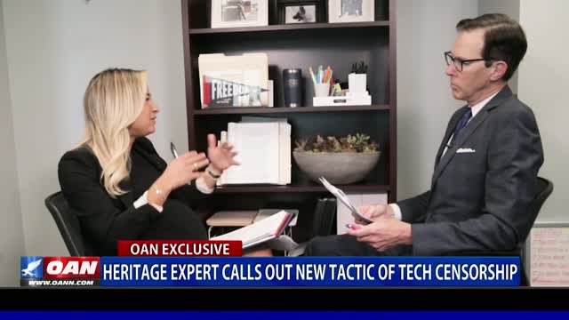 Heritage Foundation expert calls out new tactic of tech censorship