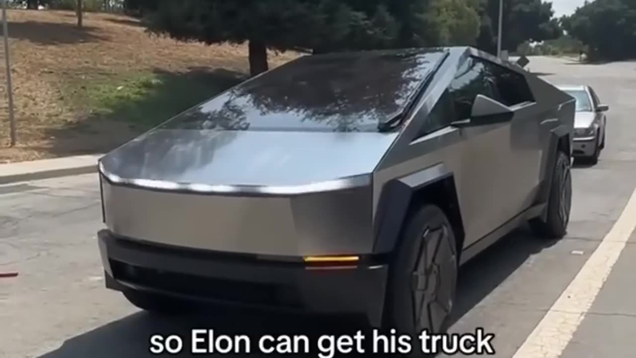 I saw Elon Musk driving a cyber truck