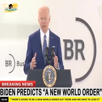 President Biden Predicts 'NEW WORLD ORDER'