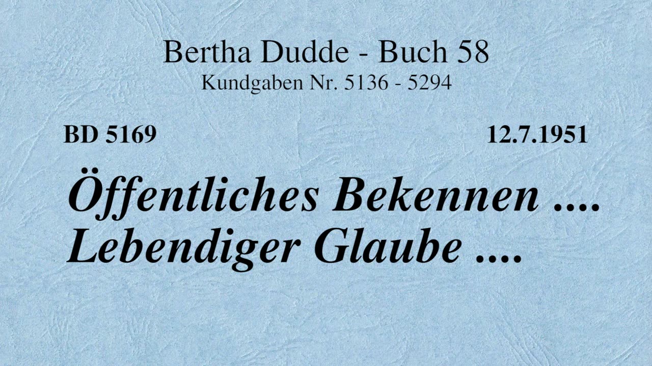 BD 5169 - ÖFFENTLICHES BEKENNEN .... LEBENDIGER GLAUBE ....