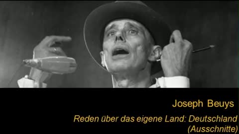 Joseph Beuys - Reden über das eigene Land - Deutschland