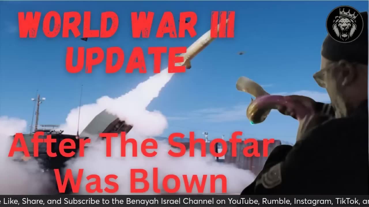 World War III Update - After the Shofar Was Blown