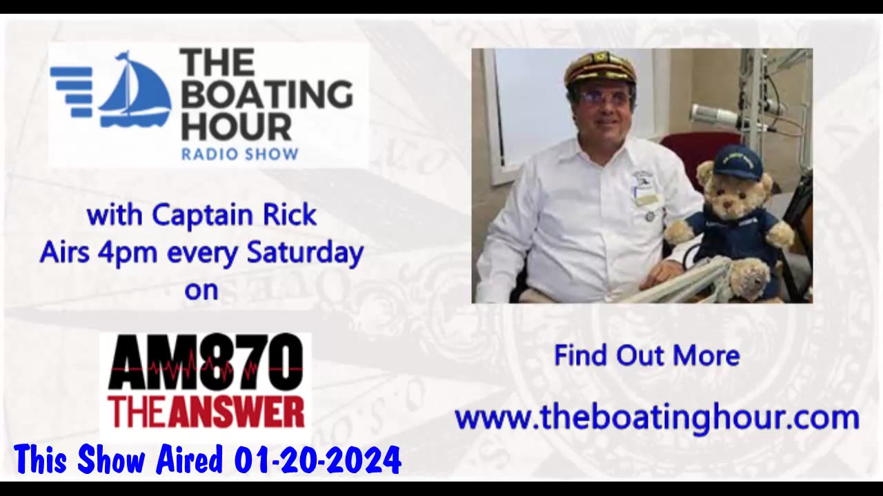 The Boating Hour with Captain Rick 01-20-2024