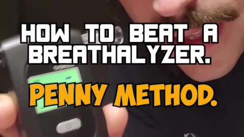 Guy shows how to beat a breathalyzer test