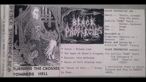 Black Prophecies - (1991) - Turning the Crosses Towards Hell (demo)