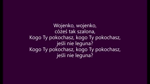 Wojenko wojenko (tekst)